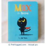 Max The Brave By Ed Vere - Board Book - PreHugged Children’s Book