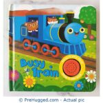 BUSY Train, Choo Choo Sound Book - PreHugged Children’s Book