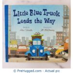 Little Blue Truck Leads the Way - PreHugged Children’s Book
