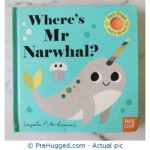 Where's Mr Narwhal? (Felt Flaps) Board book - PreHugged Children’s Book