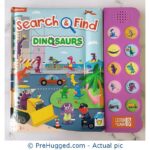 Dinosaurs: Search & Find Sound Book - PreHugged Children’s Book