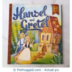 Hansel Gretel Classic FAIRY TALES - PreHugged Children's Book