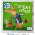 Peter Rabbit: Football Fever - PreHugged Children's Book