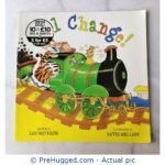 All Change! by Ian Whybrow - PreHugged Children's Book