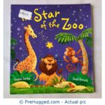 The Star of the Zoo, written by Virginie Zurcher - PreHugged Children's Book