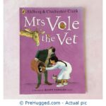 Mrs Vole the Vet - Happy Families story - PreHugged Children's Book