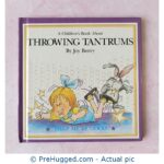 A Children Book About - Throwing Tantrums - PreHugged Children's Book