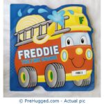 Freddie The Fire Engine - PreHugged Children's Book