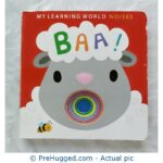 My Learning World Noises Baa - PreHugged Children's Book