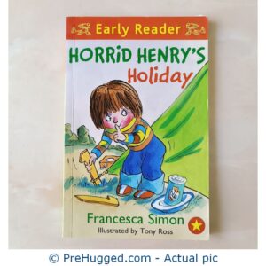 Horrid Henry's Holiday - PreHugged Children's Book