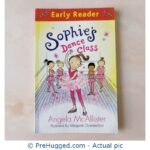 Sophie's Dance Class - PreHugged Children's Book