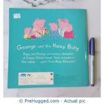 Peppa Pig: George And The Noisy Baby. - PreHugged Children's Book