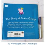 Peppa Pig: The Story Of Prince George - PreHugged Children's Book