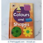 Early Learning Colours And Shapes - PreHugged Children's Book