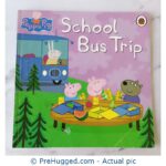 Peppa Pig: School Bus Trip - PreHugged Children's Book