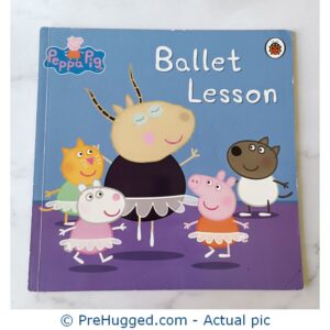 Peppa Pig Ballet Lesson - PreHugged Children's Book