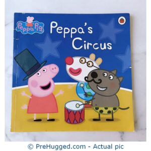 Peppa Pig Peppa's Circus - PreHugged Children's Book