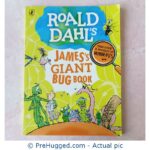 Roald Dahl's James's Giant Bug Book - PreHugged Children's Book
