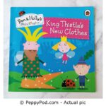 Ben & Holly's Little Kingdom King Thistle's New Clothes - PreHugged Children's Book