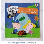 Ben And Holly's Little Kingdom The Lost Egg - PreHugged Children's Book