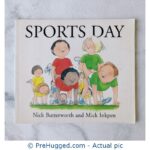 sports Day Nick Butterworth And Mick Ink pen - PreHugged Children's Book