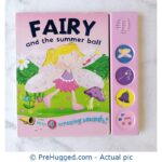 Fairy And The summer Ball With 4 Amazing sounds! sound Book - PreHugged Children's Book