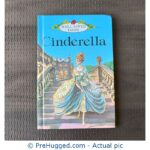Well loved tales - Cinderella - PreHugged Children's Book