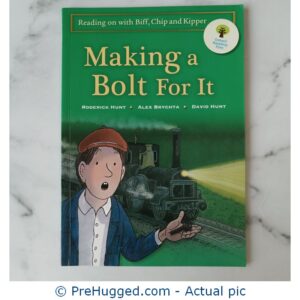 Oxford Reading Tree - Making A Bolt For It - PreHugged Children's Book