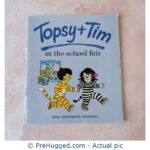 Topsy and Tim at the School Fair - PreHugged Children's Book