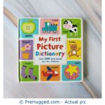My First Picture Dictionary - Over 100 First Words And Fun Pictures - PreHugged Children's Book