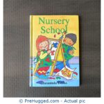 Nursery School - PreHugged Children's Book
