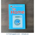 My Home: First Words and Pictures - PreHugged Children's Book