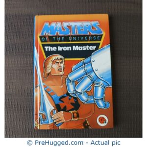 the Masters of the Universe:The Iron Master - PreHugged Children's Book