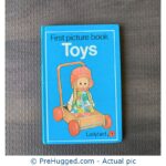 First picture book Toys - PreHugged Children's Book