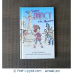 Fancy Nancy at the Museum - PreHugged Children's Book