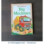 Let's Look at Big Machines - PreHugged Children's Book
