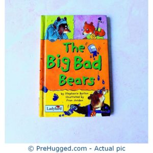 The Big Bad Bears. - PreHugged Children's Book