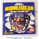 Sports Illustrated Kids In Your Face 3D: The Best 3-D Book Ever - PreHugged Children's Book