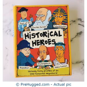Historical Heroes - PreHugged Children's Book