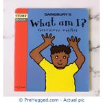 Sainsbury's What Am I - PreHugged Children's Book