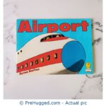 Airport By Byron Barton - PreHugged Children's Book