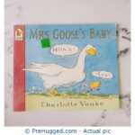 Mrs Goose's Baby Charlotte Voake - PreHugged Children's Book
