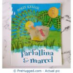 Farfallina & Marcel By Holly Keller - PreHugged Children's Book