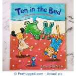 Ten In The Bed A Sing-Along Counting Rhyme! Jane Cabrera - PreHugged Children's Book