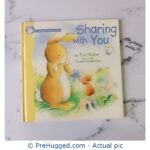 The I Believe Bunny Series Sharing With You - PreHugged Children's Book