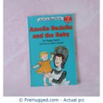 An I Can Read Book - LEVEL 2 - Amelia Bedelia and the Baby - PreHugged Children's Book