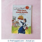 I Can Read Level 2 - Come Back, Amelia Bedelia - PreHugged Children's Book
