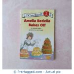 I Can Read Level 2 - Amelia Bedelia Bakes Off - PreHugged Children's Book