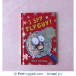 I Spy Fly Guy! Tedd Arnold - PreHugged Children's Book