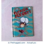 Fly Nigh Fly Guy Tedd Arnold - PreHugged Children's Book